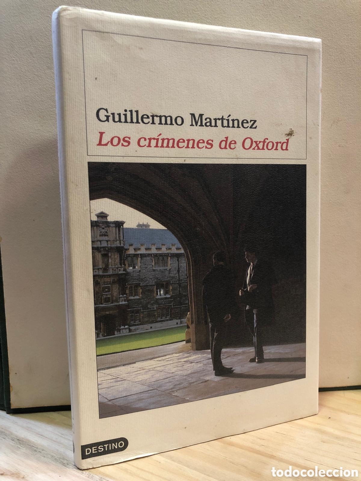 Livres d'occasion: Los cr&iacute;menes de Oxford - Guillermo Mart&iacute;nez