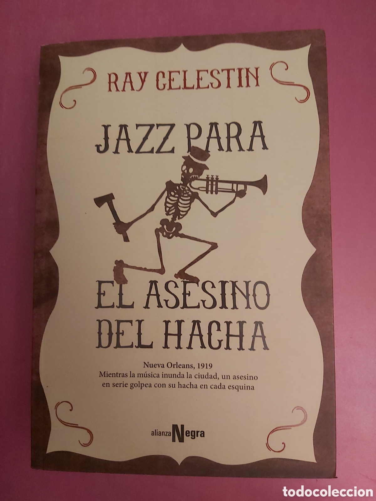 Livros em segunda m&atilde;o: JAZZ PARA EL ASESINO DEL HACHA RAY CELESTIN ALIANZA EDITORIAL 2015