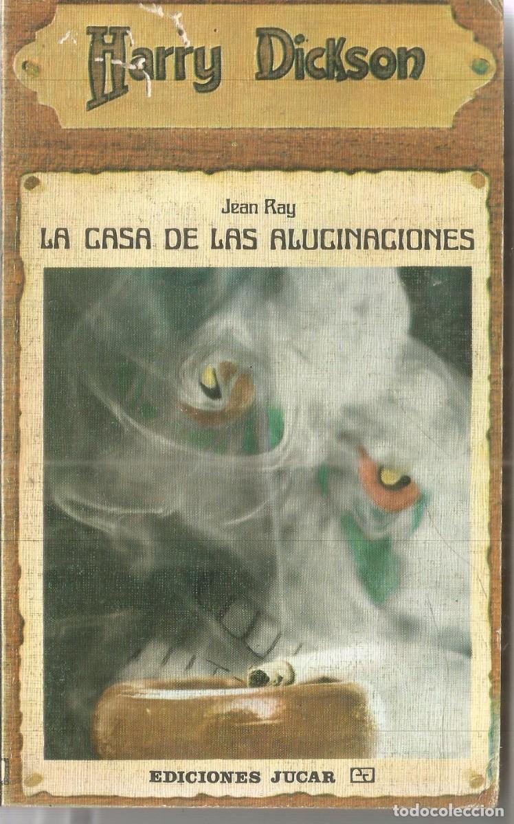 Livros em segunda m&atilde;o: HARRY DICKSON N&ordm; 13. JEAN RAY. LA CASA DE LAS ALUCINACIONES. JUCAR