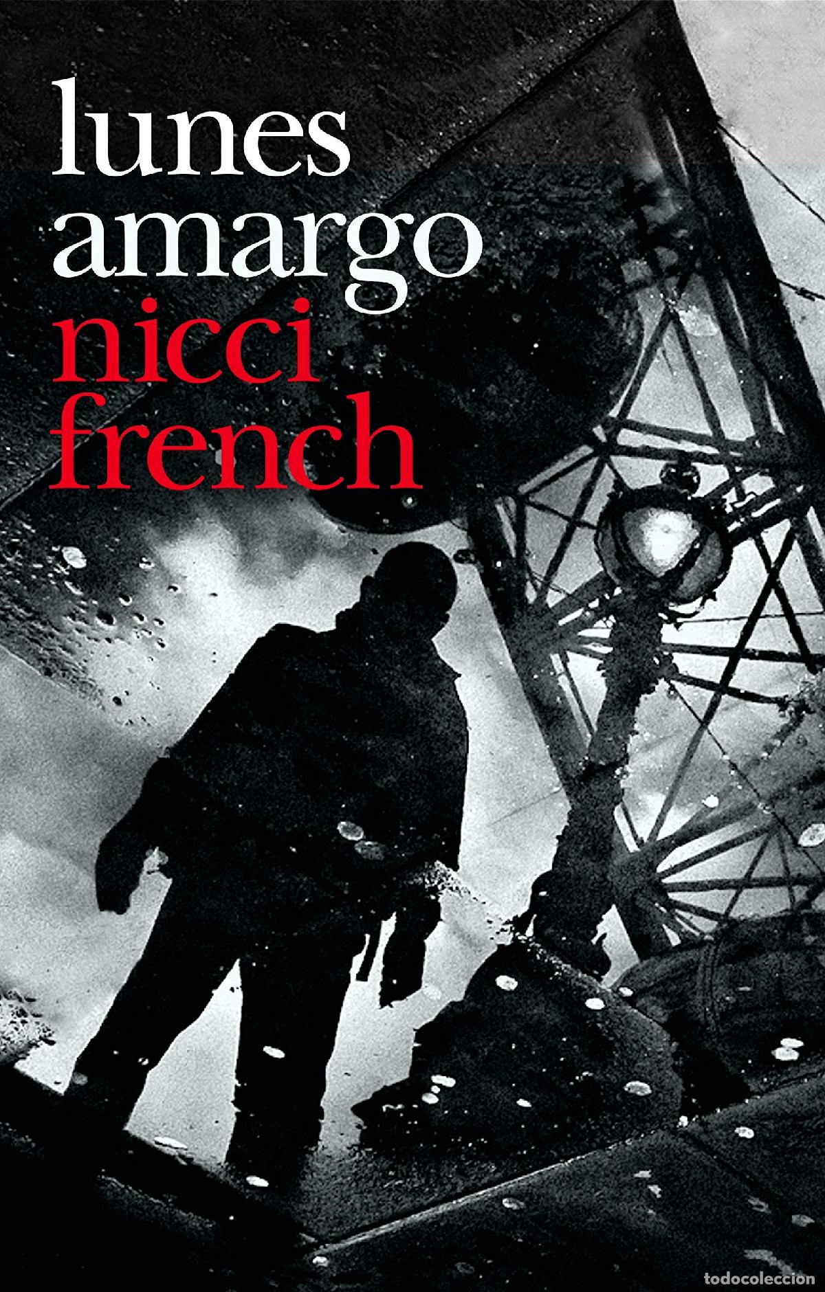 Libros de segunda mano: Lunes Amargo - French, Nicci