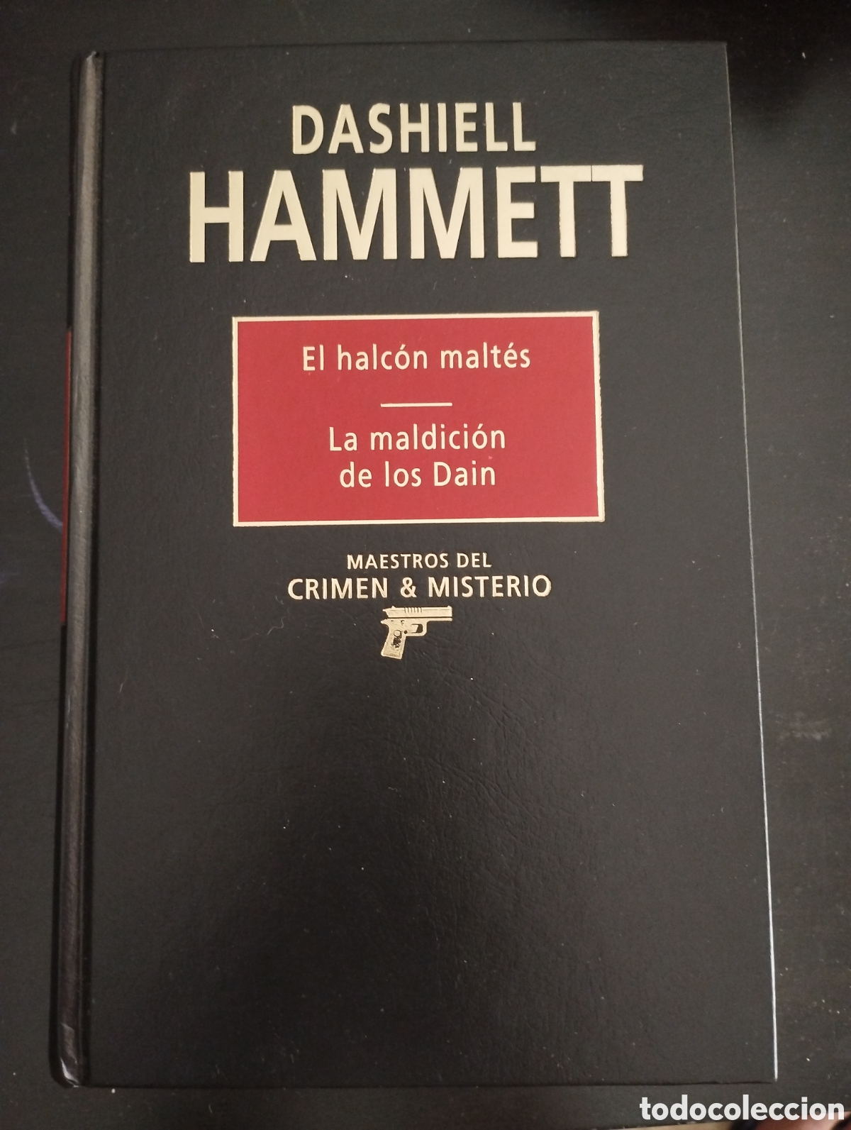 Libros de segunda mano: Dashiell Hammet. Maestros del crimen & misterio. El halc&oacute;n malt&eacute;s. La maldici&oacute;n de los Dain