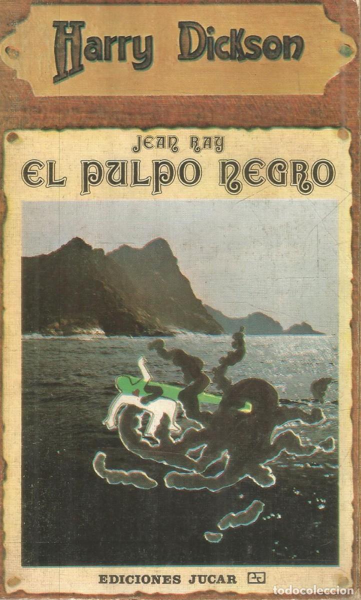Libros de segunda mano: JEAN RAY. HARRY DICKSON N&ordm; 10 EL PULPO NEGRO. JUCAR
