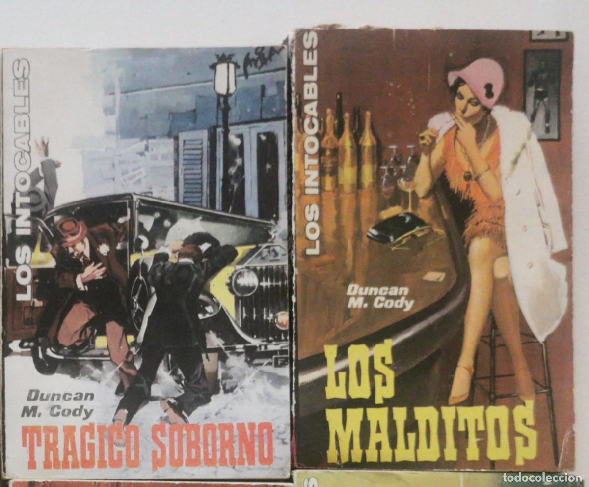Libros de segunda mano: DUNCAN M. CODY: Tr&aacute;gico soborno + Los malditos Los intocables n&ordm; 14 y 45