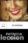 Libros de segunda mano: La italiana (G&eacute;nero negro)