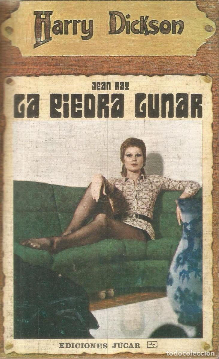 Libros de segunda mano: JEAN RAY. HARRY DICKSON N&ordm; 24. LA PIEDRA LUNAR. JUCAR