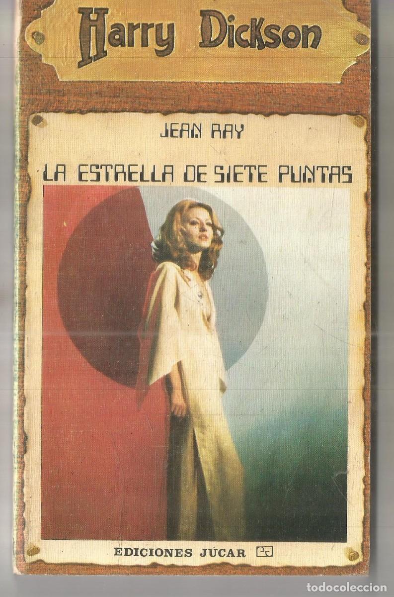 Libros de segunda mano: JEAN RAY. HARRY DICKSON. LA ESTRELLA DE SIETE PUNTAS. JUCAR