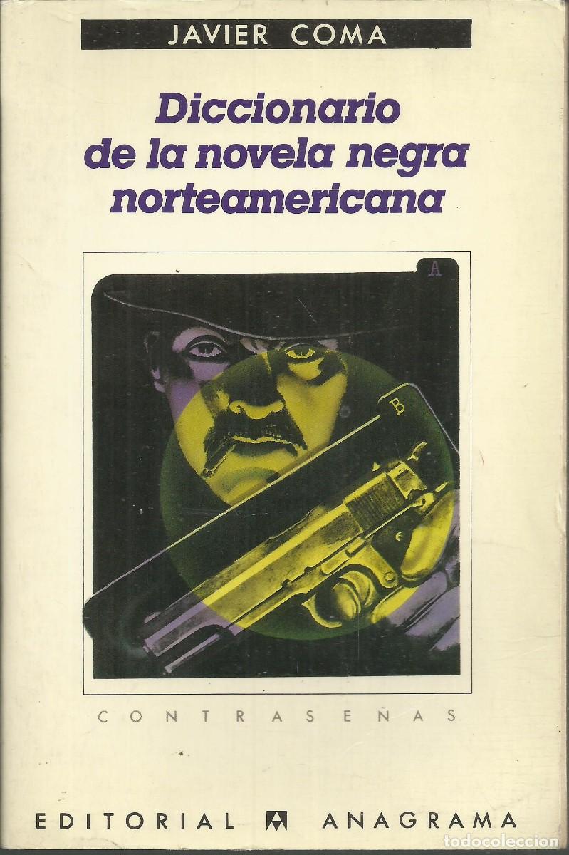 Libros de segunda mano: Diccionario de la novela negra norteamericana