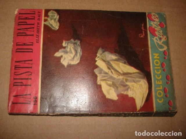 Libros de segunda mano: Colecci&oacute;n Rastros, 136: la pista de papel, 1951, Acme Agency, buen estado. Colecci&oacute;n A.T.