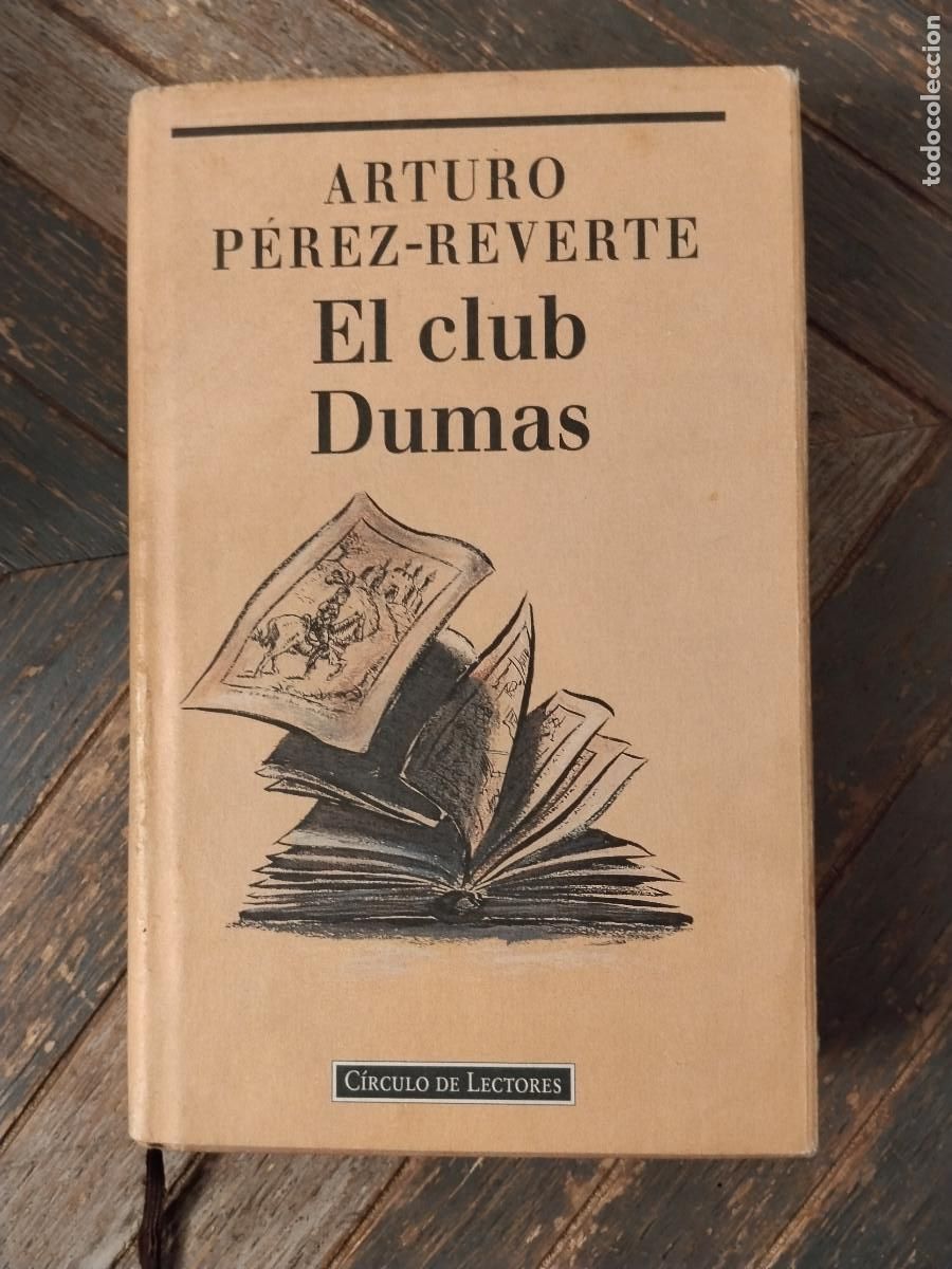Libros de segunda mano: EL CLUB DUMAS &ndash; Arturo P&eacute;rez‑Reverte &ndash; C&iacute;rculo de Lectores