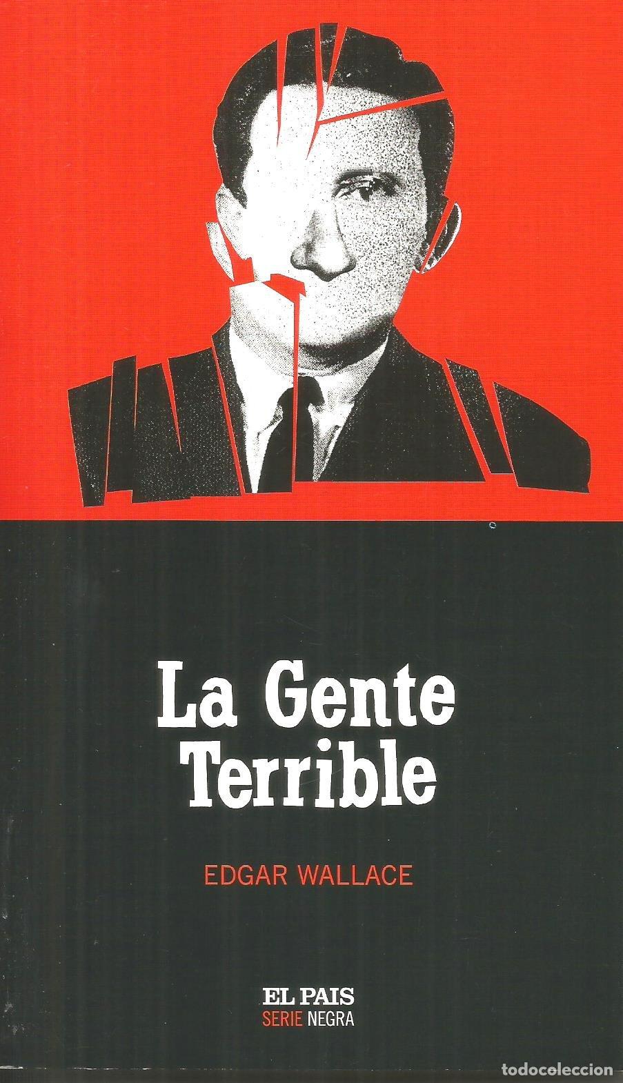Libros de segunda mano: La gente terrible - Edgar Wallace