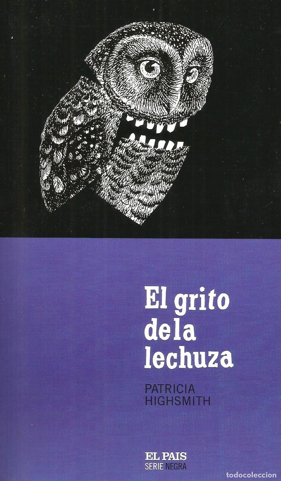 Libros de segunda mano: EL GRITO DE LA LECHUZA