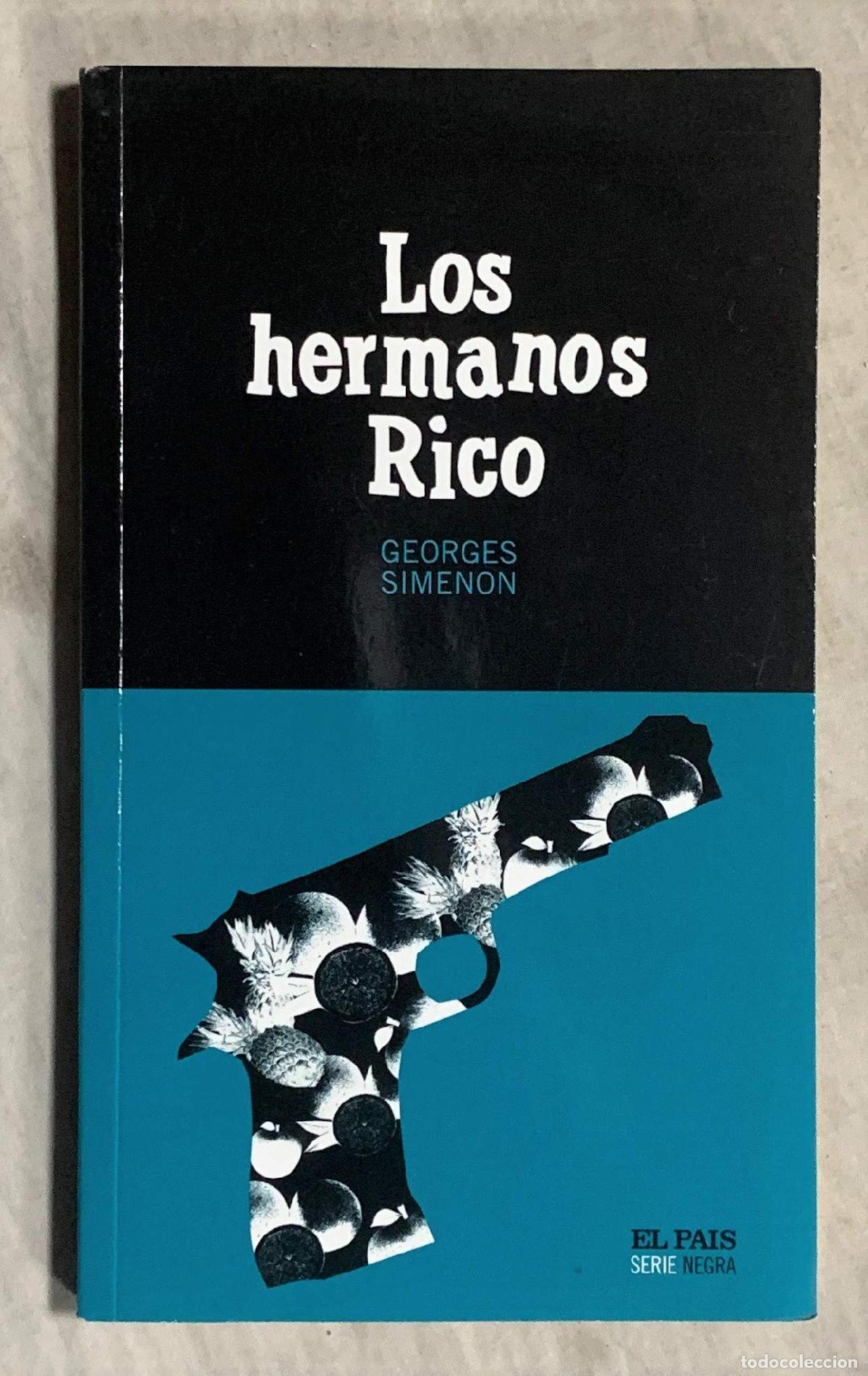 Libros de segunda mano: Los hermanos Rico - Georges Simenon