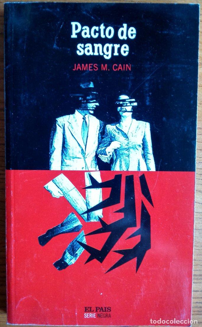 Libros de segunda mano: PACTO DE SANGRE - CAIN, M.James.-