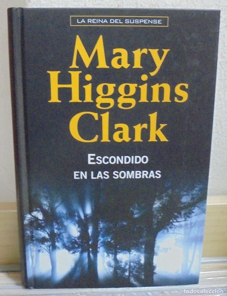 Libros de segunda mano: Escondido en las sombras. Mary Higgins Clark