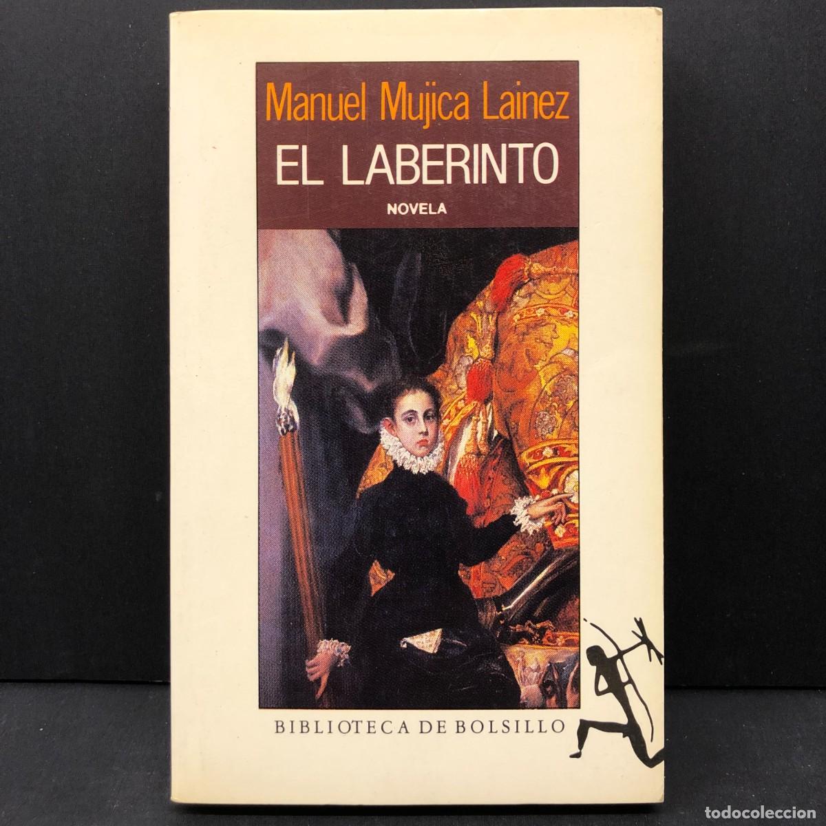Libros de segunda mano: EL LABERINTO - NOVELA - MANUEL MUJICA LAINEZ - BIBLIOTECA DE BOLSILLO / 194