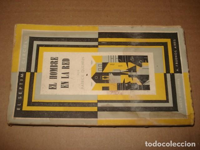 Libros de segunda mano: El septimo circulo, 147: el hombre en la red, 1958, Emece. Colecci&oacute;n A.T.