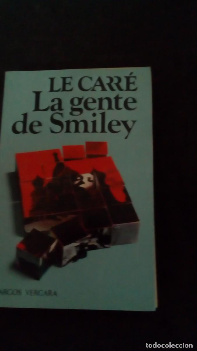 Libros de segunda mano: LIBRO LE CARRE LA GENTE DE SMILEY ARGOS VERGARA
