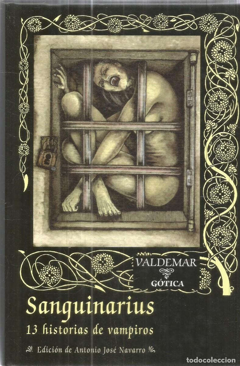 Libros de segunda mano: SSANGUINARIUS. 13 HISTORIAS DE VAMPIROS. VALDEMAR GOTICA
