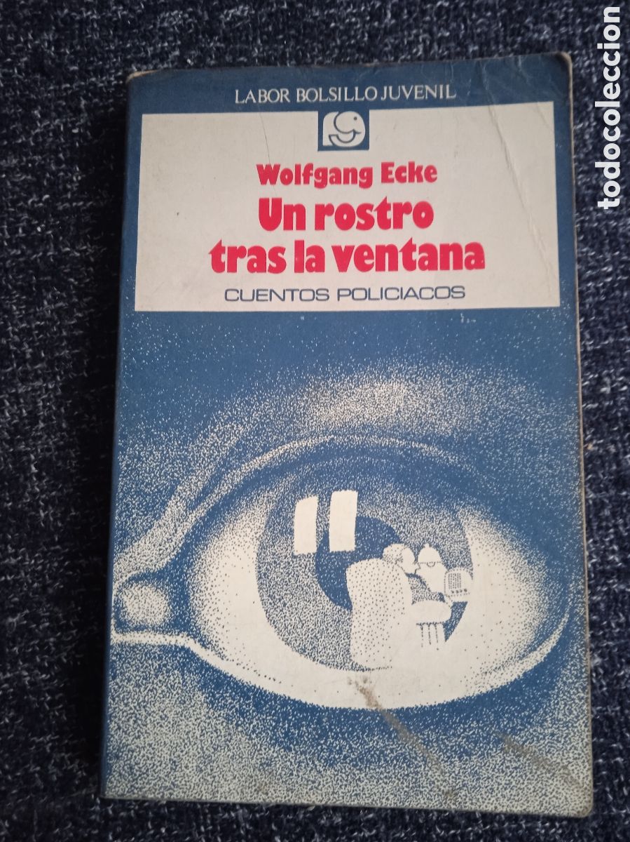 Libros de segunda mano: Un rostro tras la ventana / Wolfgang Ecke