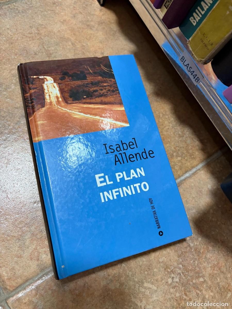 Libros de segunda mano: BLAS44B Isabel Allende El plan infinito Narrativa Hoy