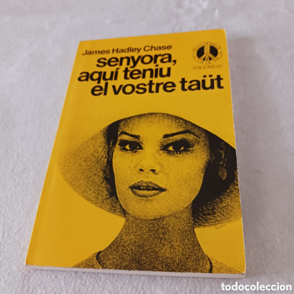 Libros de segunda mano: Senyora aqu&iacute; teniu el vostre ta&uuml;t de James Hadley Chase