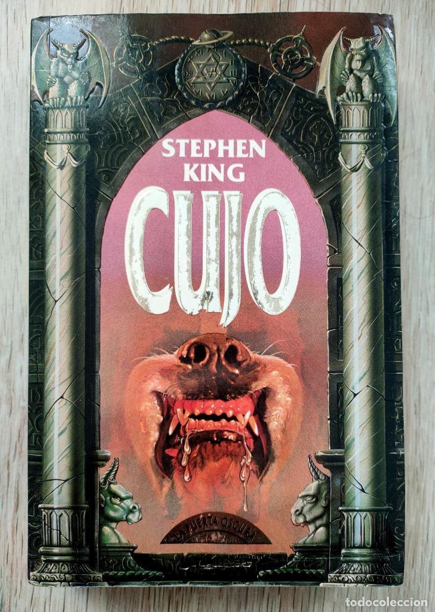 Libros de segunda mano: STEPHEN KING - CUJO - COLECCI&Oacute;N LA PUERTA OSCURA GRIJALBO 1&ordf;EDICI&Oacute;N 1982