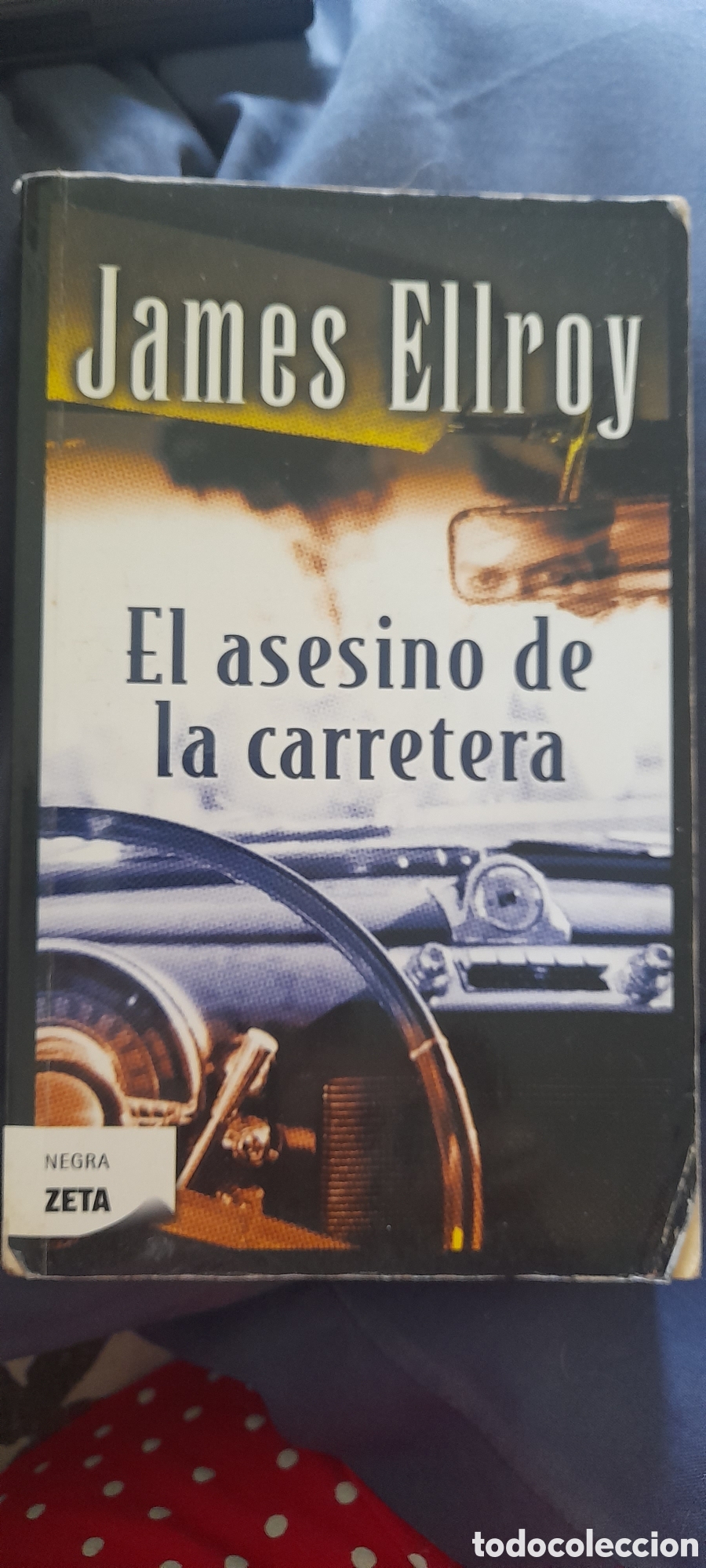 Libros de segunda mano: El asesino de la carretera. James Ellroy