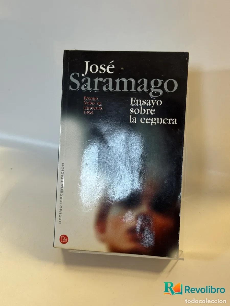 Libros de segunda mano: Ensayo sobre la ceguera - Jos&eacute; Saramago
