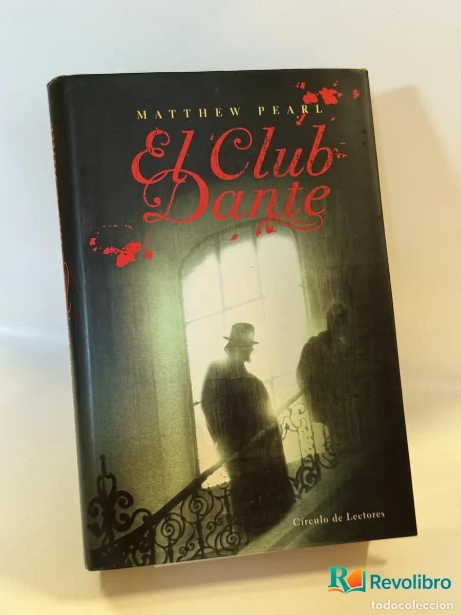Libros de segunda mano: El Club Dante - Matthew Pearl