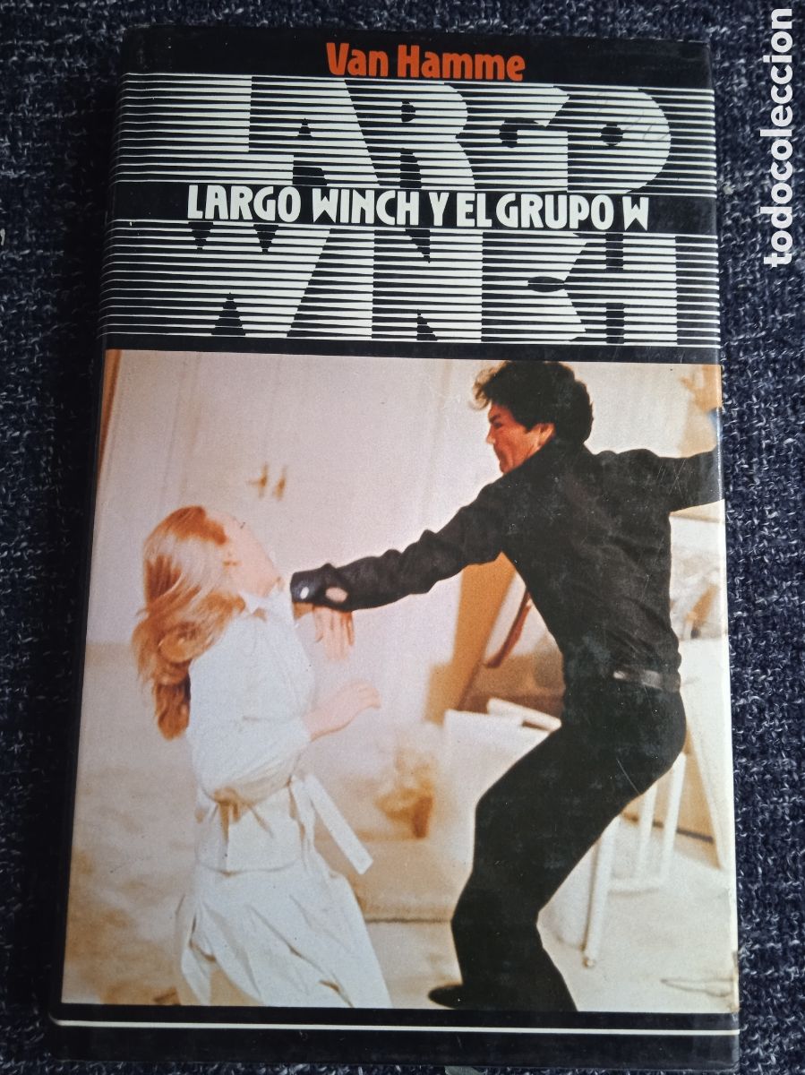 Libri di seconda mano: LARGO WINCH Y EL GRUPO W / VAN HAMME