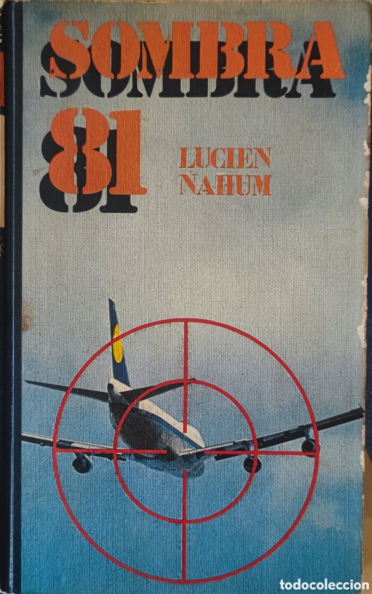Libros de segunda mano: Lucien Nahum. Sombra 81