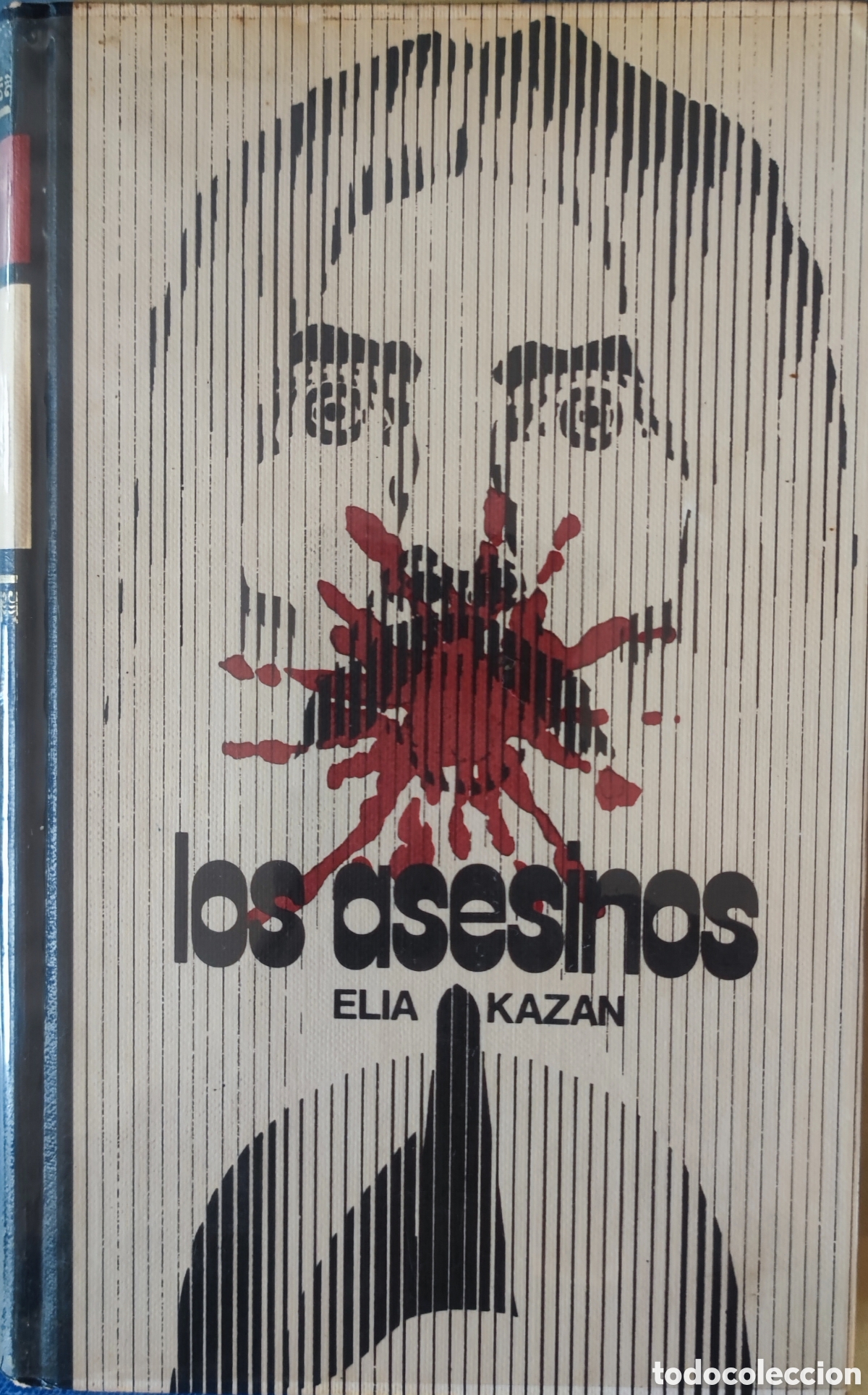 Libros de segunda mano: Elia Kazan. Los asesinos