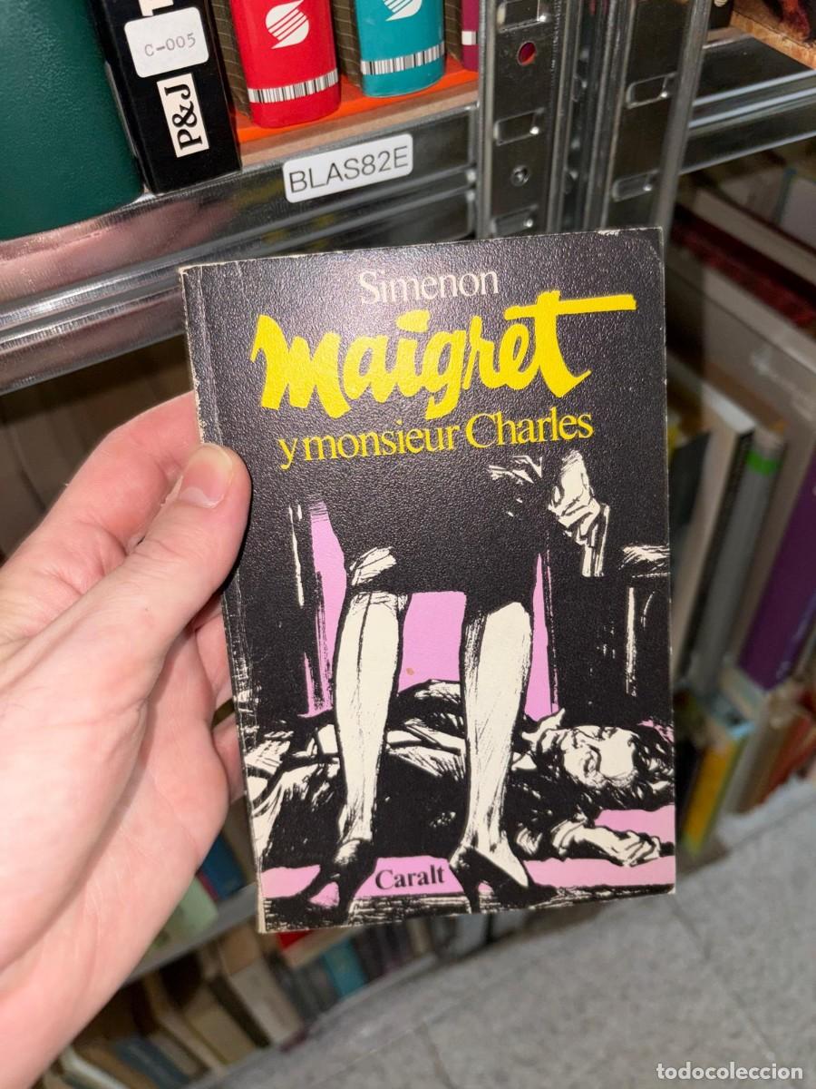 Libros de segunda mano: BLAS82E &ndash; Maigret y monsieur Charles &mdash; Georges Simenon &mdash; Caralt