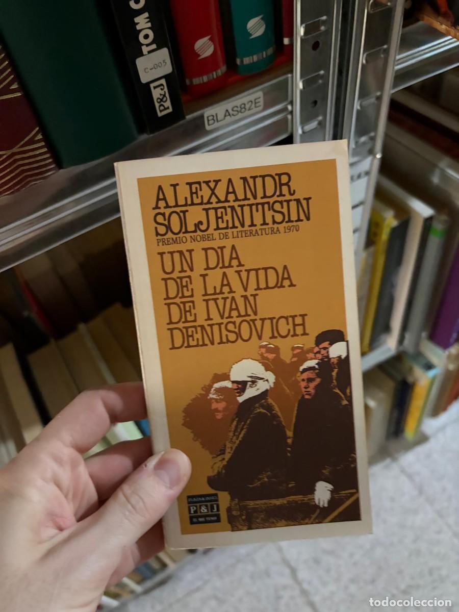 Libros de segunda mano: BLAS82E &ndash; Un d&iacute;a de la vida de Iv&aacute;n Den&iacute;sovich &mdash; Aleksandr Solzhenitsyn &mdash; Plaza & Jan&eacute;s