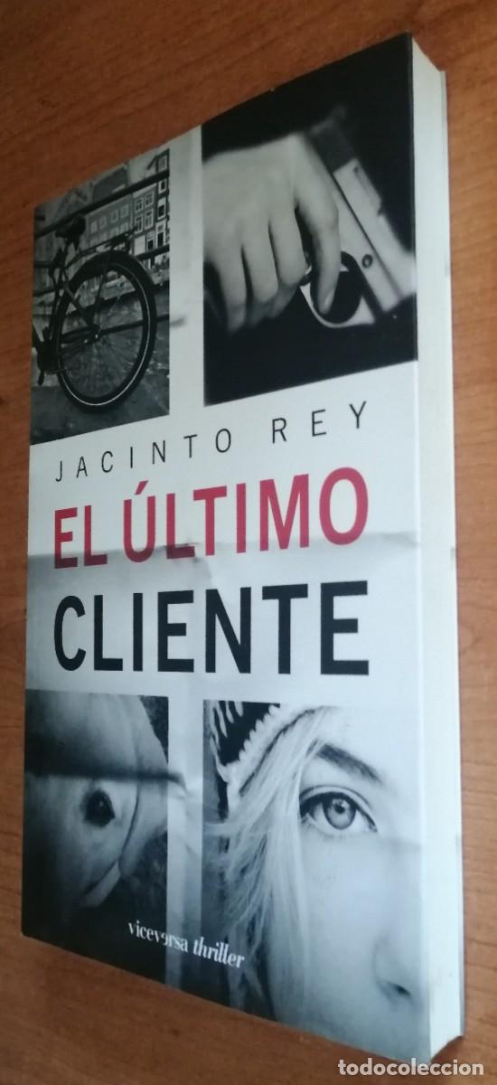 Libros de segunda mano: El &uacute;ltimo cliente, Jacinto Rey, Viceversa Editorial - Foto 2