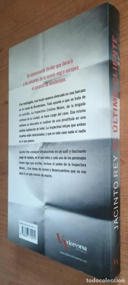 Libros de segunda mano: El &uacute;ltimo cliente, Jacinto Rey, Viceversa Editorial - Foto 4