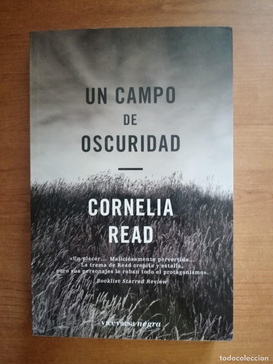 Libros de segunda mano: Un campo de oscuridad, Cornelia Read, Viceversa Editorial (Colecci&oacute;n Viceversa Negra)