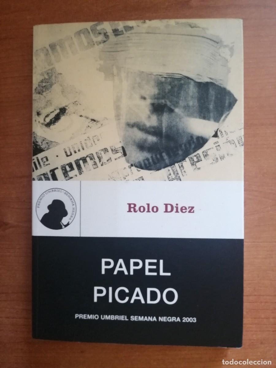 Libros de segunda mano: Papel picado, Rolo Diez, Umbriel Editores