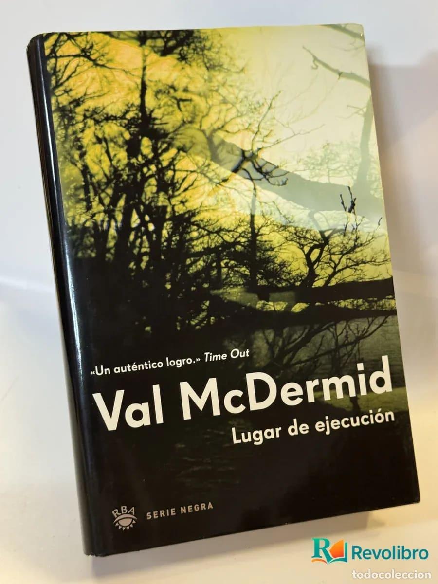 Libros de segunda mano: Lugar de ejecuci&oacute;n - Val McDermid