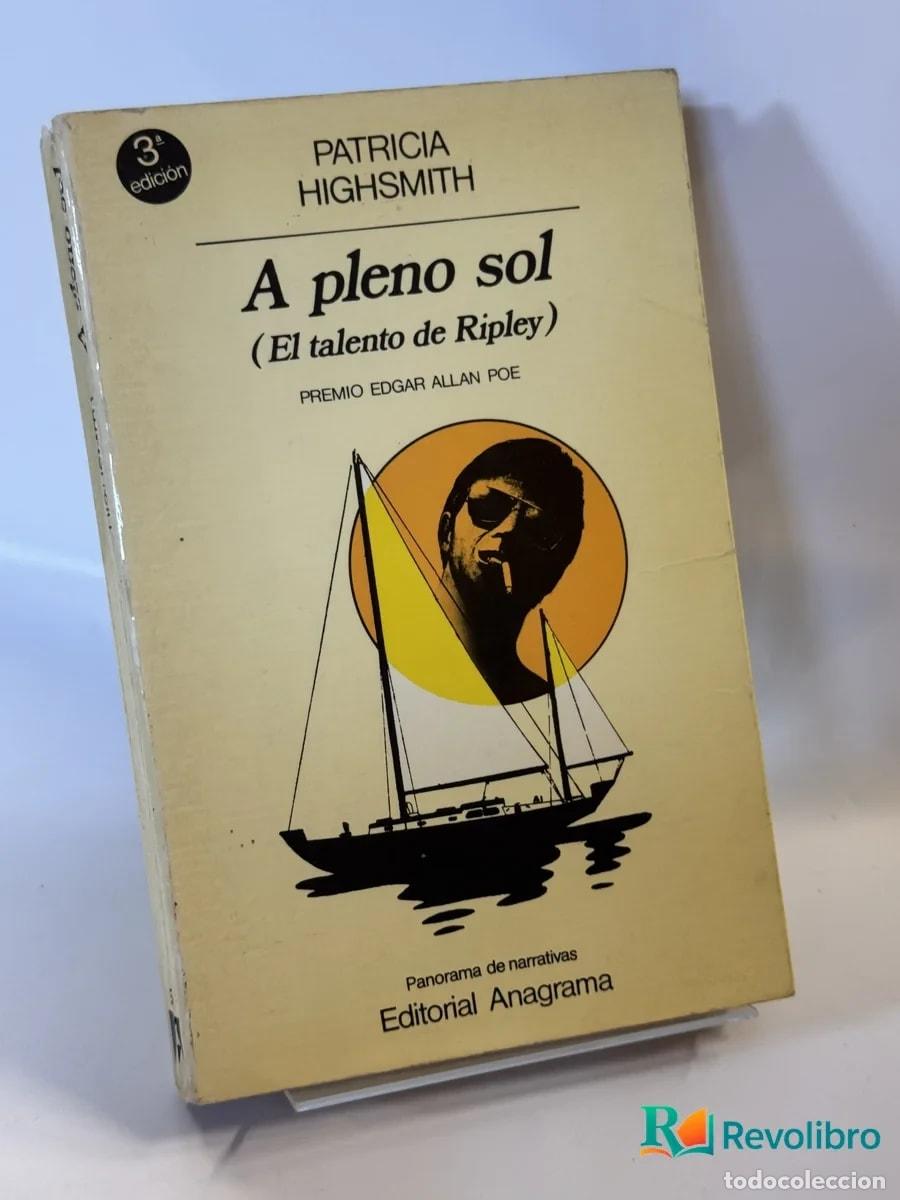 Libros de segunda mano: A pleno sol (El talento de Ripley) - Patricia Highsmith