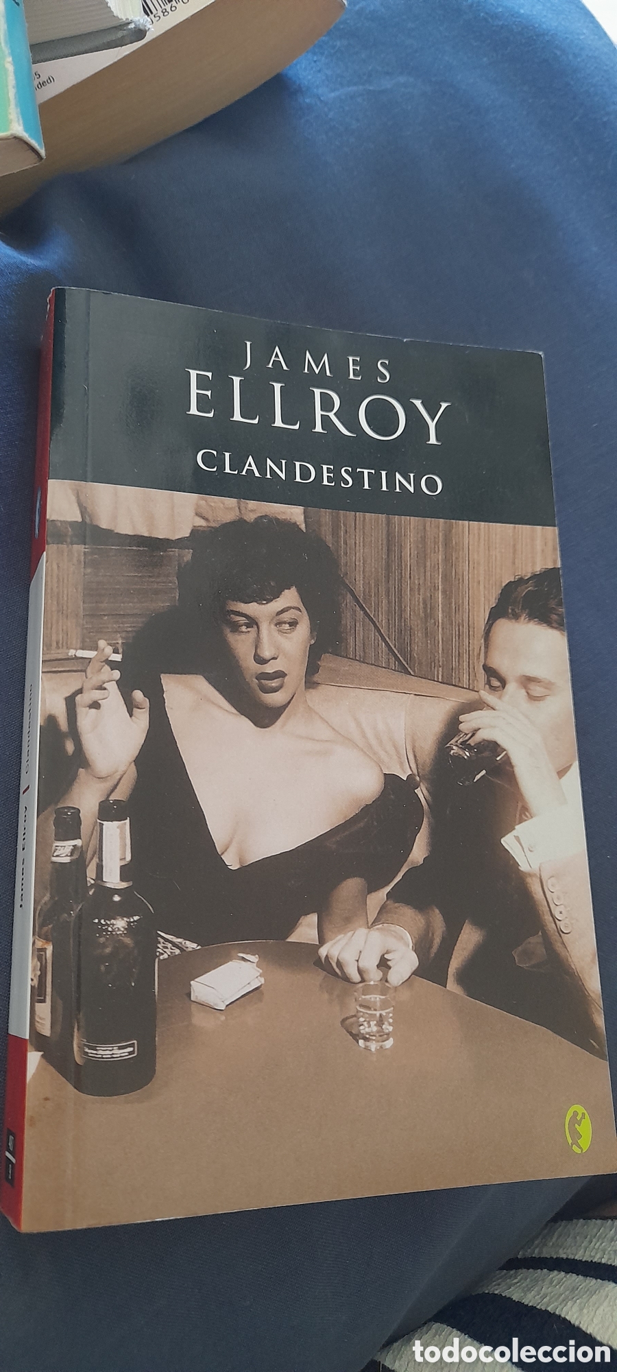 Libros de segunda mano: Clandestino. James Ellroy