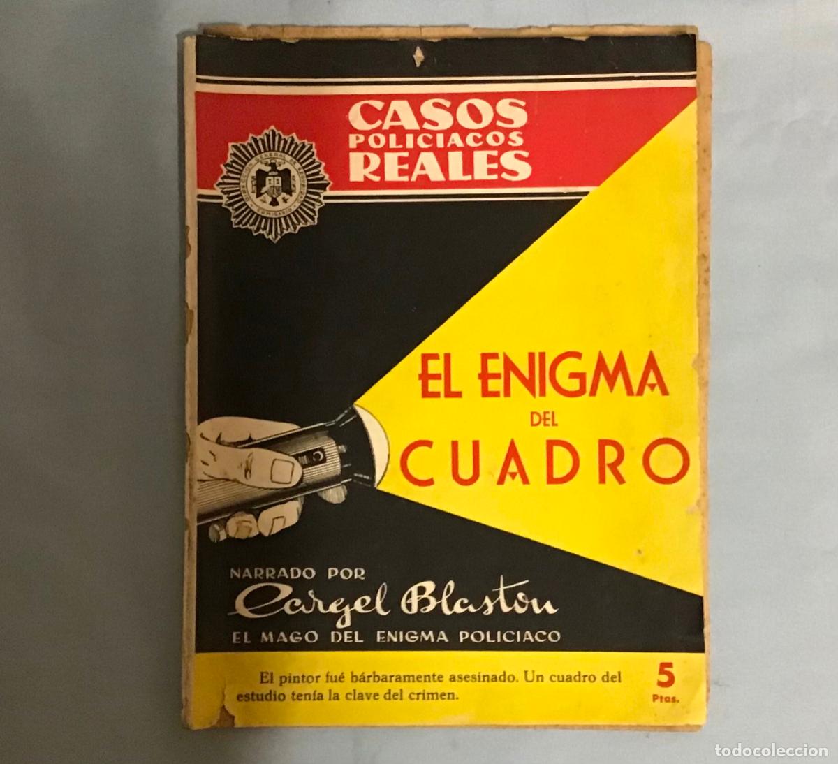 Libros de segunda mano: CASOS POLICIALES REALES N&ordm; 9, EL ENIGMA DEL CUADRO