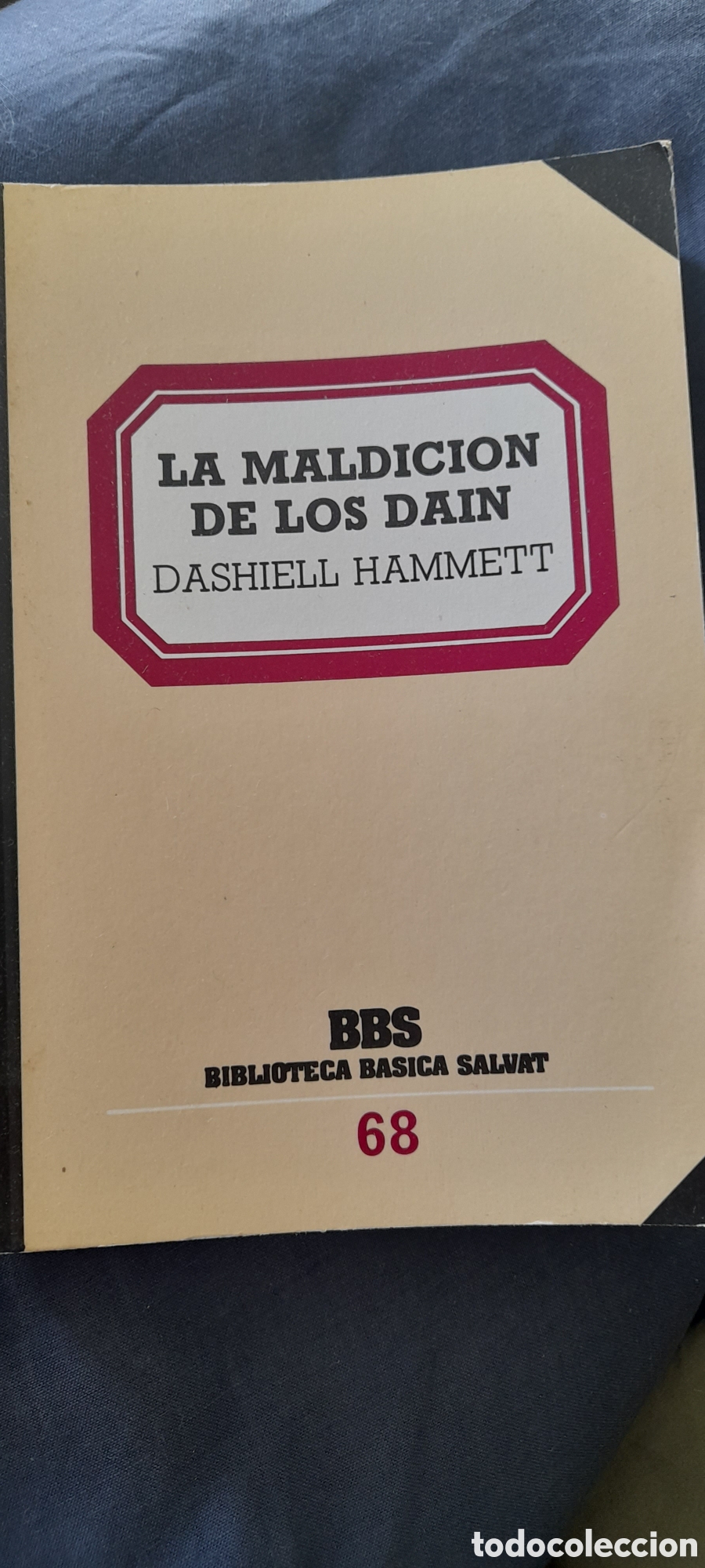 Libros de segunda mano: La maldici&oacute;n de los Dain. Dashiell Hammett