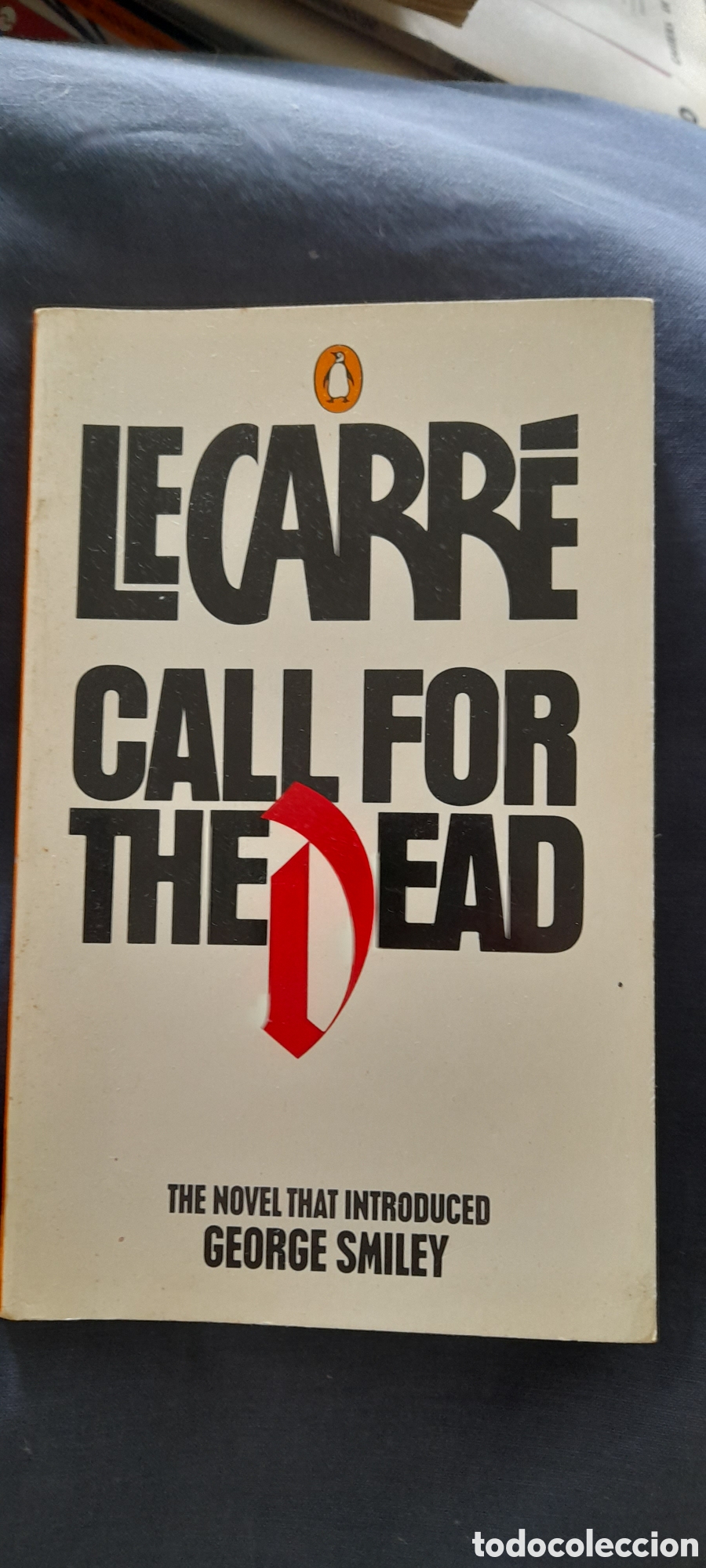 Libros de segunda mano: Call for the dead. Le Carr&eacute;