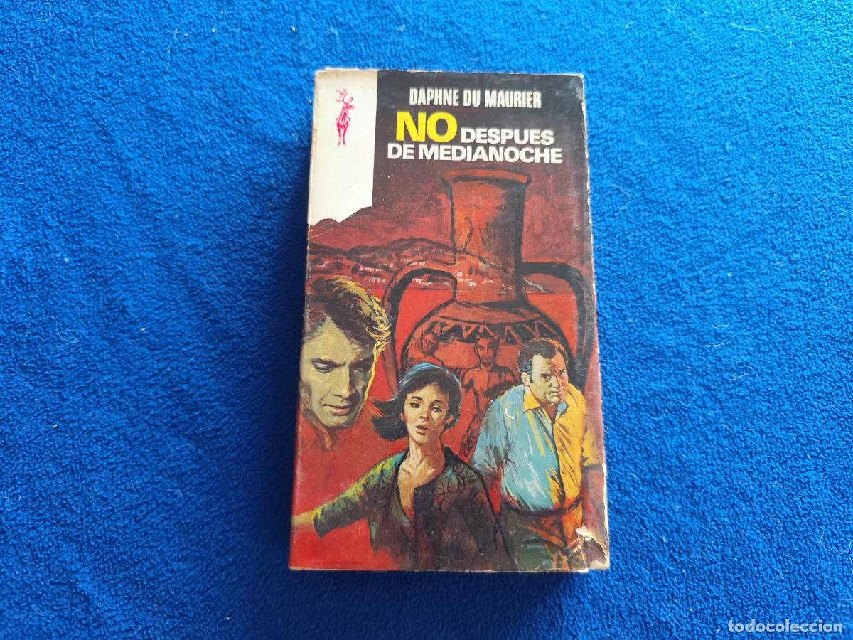 Libros de segunda mano: No Despu&eacute;s de Medianoche Daphne du Maurier Ediciones Plaza Jan&eacute;s 1975 Colecci&oacute;n Reno