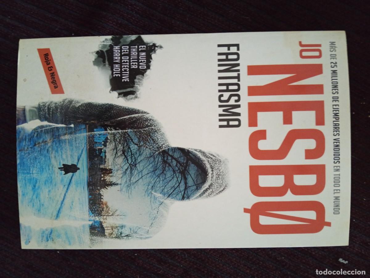 Libri di seconda mano: Jo Nesbo. Fantasma. El nuevo trhiller del detective Harry Hole