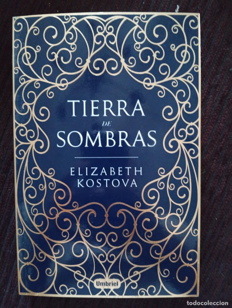 Libri di seconda mano: Elizabeth KKostova. Tierra de sombras