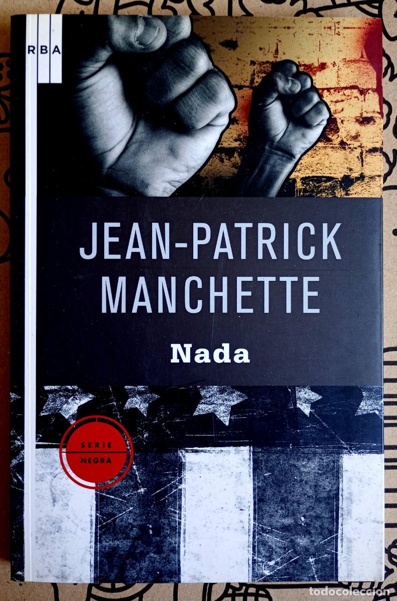 Libros de segunda mano: Jean-Patrick Manchette . Nada - Foto 1