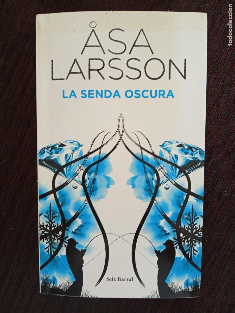 Libros de segunda mano: Asa Larsson. La senda oscura