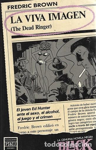 Libros de segunda mano: LA VIVA IMAGEN. FREDRIC BROWN. PLAZA & JAN&Eacute;S. BLACK, N&ordm; 6.